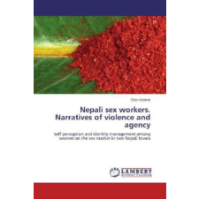 Nepali sex workers. Narratives of violence and agency – Ellen Kristvik idegen nyelvű könyv