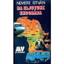 NÉPSZAVA Ha eljutunk Endorába antikvárium - használt könyv