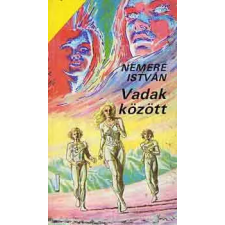 NÉPSZAVA Vadak között antikvárium - használt könyv