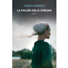 Neri Pozza palude delle streghe | Jarka Kubsova