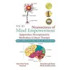  Neuroscience of Mind Empowerment: Epigenetics, Neuroplasticity, Meditation, and Music Therapy – Anees Akhtar