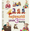  Neveljünk egészséges gyereket - 365 fejlesztő játék 3 éves korig