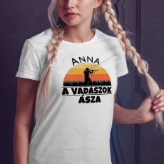  Neves vadász női póló - Vadászok ásza