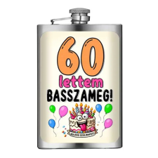 Nevesajándék Vicces Flaska - Laposüveg - 60 lettem BASSZAMEG! - Ajándék 60. Szülinapra ajándéktárgy