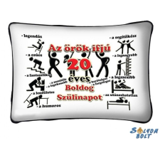 Nevlini Díszpárna születésnapra, Az örök ifjú 20 éves lakástextília