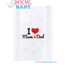 NEW BABY Pelenkázó lap - New Baby I love Mum and Dad fehér 50x80cm pelenkázó matrac