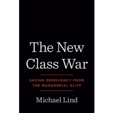 New Class War – Michael Lind idegen nyelvű könyv