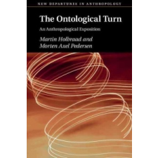  New Departures in Anthropology – Martin Holbraad,Morten Pedersen idegen nyelvű könyv