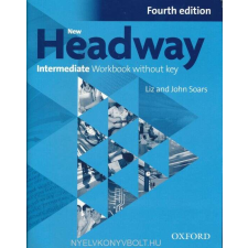  New Headway 4th Edition Intermediate Workbook without key 2019 nyelvkönyv, szótár