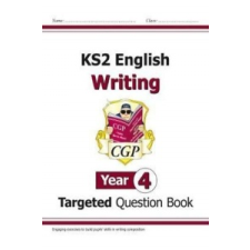  New KS2 English Writing Targeted Question Book - Year 4 – CGP Books idegen nyelvű könyv