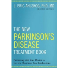  New Parkinson's Disease Treatment Book – Ahlskog,J. Eric,MD,PhD idegen nyelvű könyv