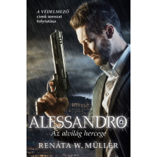 NewLine Kiadó Alessandro - Az alvilág hercege regény