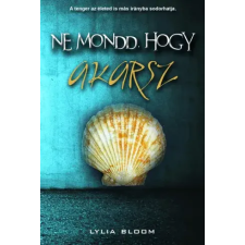 Newline Ne mondd, hogy akarsz egyéb e-könyv
