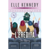 Newton Compton Editori eredità. The legacy. The campus series – Elle Kennedy (Puha kötésű)