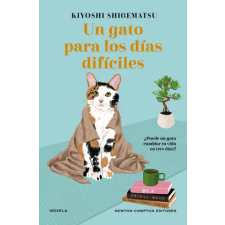 Newton Compton Un gato para los dios dificiles | Kiyoshi Shigematsu idegen nyelvű könyv