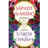 Next21 Kiadó Sápadt Álmodó, Hajnali kórus - Két Csontszüret-történet