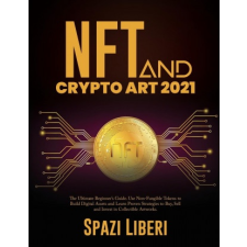  NFT and Crypto Art 2021 idegen nyelvű könyv
