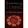  Ni Hua-Ching - I Ching - A Változások Könyve És A Változatlan Igazság (2. Jav. Kiad!)