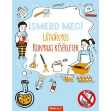 Nick Arnold Ismerd meg! - Látványos konyhai kísérletek gyermek- és ifjúsági könyv