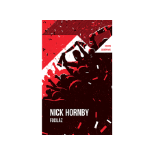  Nick Hornby - Fociláz irodalom