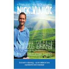 Nick Vujicic Nyitott lélekkel vallás