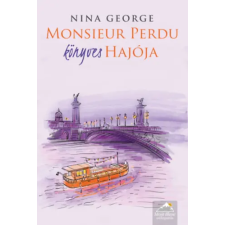 Nina George - Monsieur Perdu könyves hajója egyéb könyv