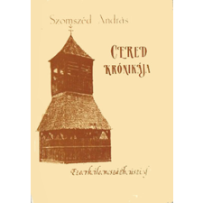nincs feltüntetve Cered krónikája 1920-ig - Szomszéd András antikvárium - használt könyv