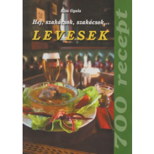 nincs feltüntetve Hej, szakácsok, szakácsok...(Levesek) antikvárium - használt könyv