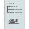 Nincs megadva Amit a lovakról és a lovassportról minden lovasnak tudnia kell