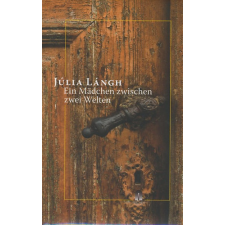 Nischen Verlag Ein Mädchen zwischen zwei Welten idegen nyelvű könyv