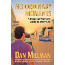  No Ordinary Moments – Dan Millman idegen nyelvű könyv