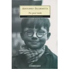  No pasó nada – ANTONIO SKARMETA idegen nyelvű könyv