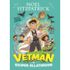 Noel Fitzpatrick - Vetman - A szuper állatorvos