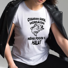 Női póló pecásnak - Járok horgászni, néha halat is fogok női póló