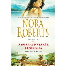 Nora Roberts - A smaragd nyakék legendája egyéb könyv