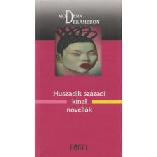 Noran Huszadik századi kínai novellák antikvárium - használt könyv