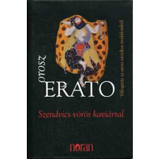Noran Kiadó Orosz Erato - Szendvics vörös kaviárral antikvárium - használt könyv