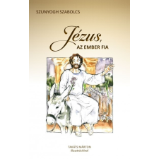 Noran Libro Kiadó Szunyogh Szabolcs: Jézus, az ember fia vallás