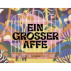 NordSüd Verlag Ein großer Affe | Vera Gereke,Vera Gereke