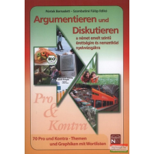 NordWest KIadó Argumentieren Und Diskutieren - A német emelt szintű érettségire és nyelvvizsgákra nyelvkönyv, szótár