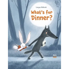 Northsouth Books What's for Dinner? | MALIUSH LARYSA egyéb könyv