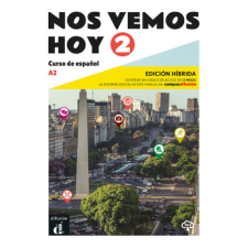  Nos vemos hoy 2 - Livre de l'élève - Éd. hybride idegen nyelvű könyv