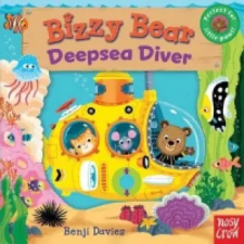 Nosy Crow Ltd Bizzy Bear: Deepsea Diver | Benji Davies idegen nyelvű könyv