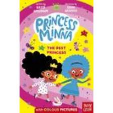 Nosy Crow Ltd Princess Minna: The Best Princess | Kirsty Applebaum egyéb könyv