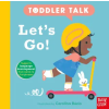 NOSY CROW Toddler Talk: Let's Go! – Carolina Búzio (Leporelló)