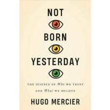  Not Born Yesterday – Hugo Mercier idegen nyelvű könyv