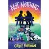  Not Nothing