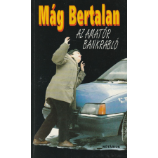 Nótárius Az amatőr bankrabló antikvárium - használt könyv