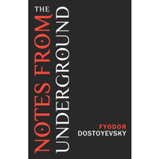  Notes from the Underground – Fyodor Dostoyevsky idegen nyelvű könyv