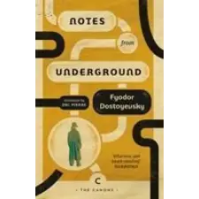  Notes From Underground – Fyodor Dostoyevsky idegen nyelvű könyv